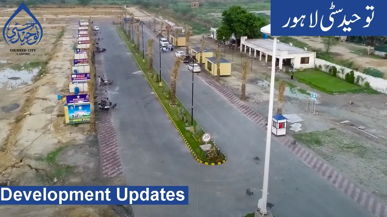 Touheed City Lahore Development Update August 2021.