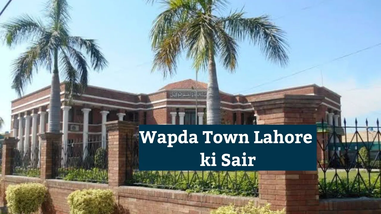 Wapda Town Lahore visit| Visit of Wapda Town phase 1 Lahore| Wapda Town Lahore