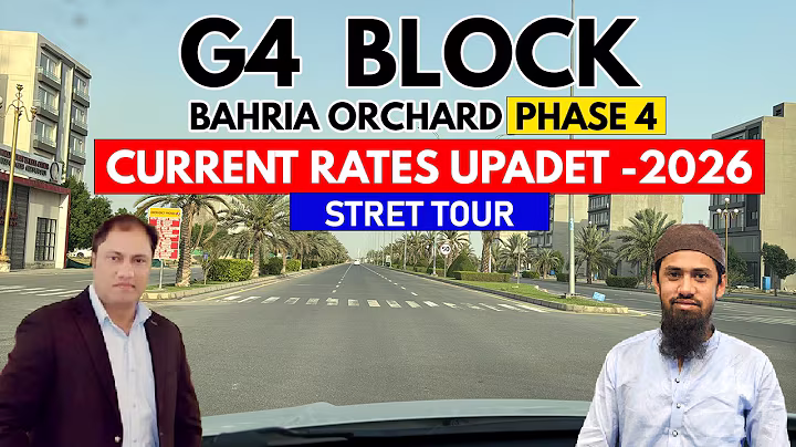 Bahria Orchard Phase 4 | G4 Block | Street Tour & Prices – Latest Update 2026