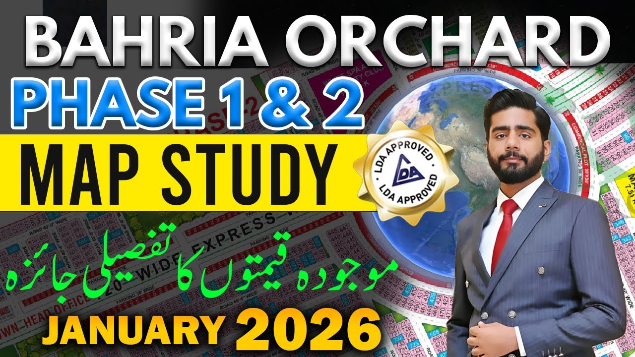 Bahria Orchard Lahore Phase 1 & 2 | Latest Map Study 2026 | Block-Wise Current Prices | PPS