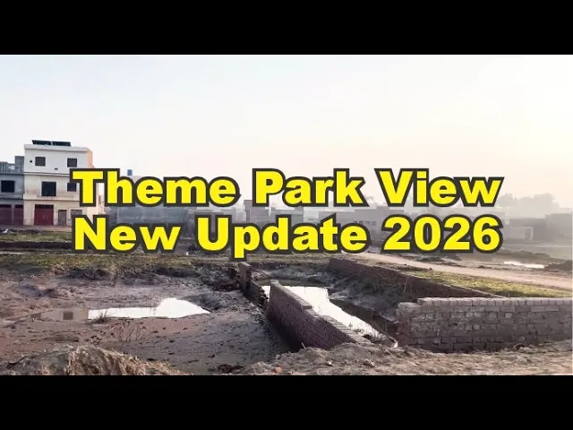 Theme park view lahore latest update January 2026