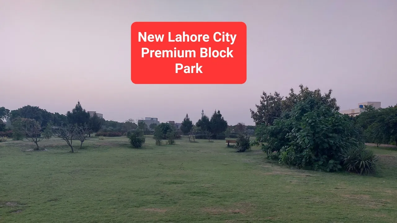 New Lahore City Park | Beautiful Place | Green Park