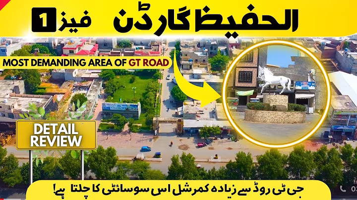 Al Hafeez Garden Phase 1 | In-Depth Review | GT Road Exclusives
