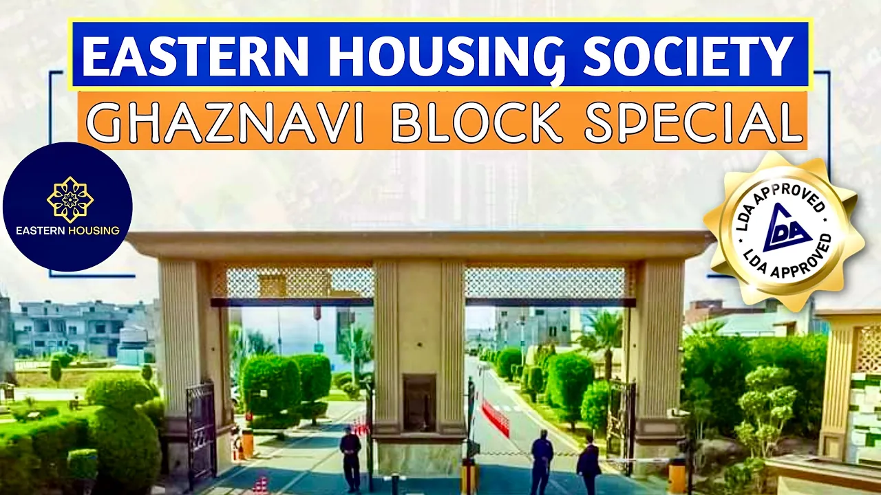 Eastern Housing Society Lahore | Ghaznavi Block Special | Main GT Road Lahore