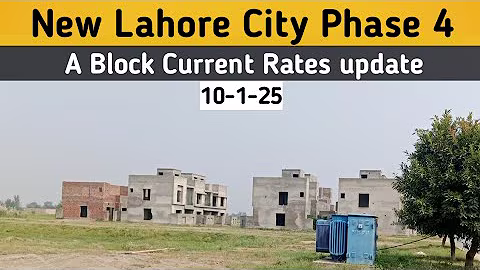 New Lahore City Phase 4 Royal Enclave A Block I Current Rates & development Complete details