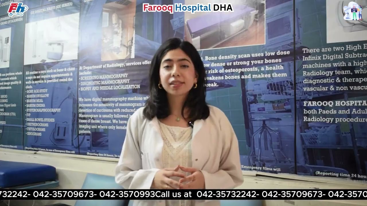 Lahore’s Most Advanced Radiology Department – Farooq Hospital DHA