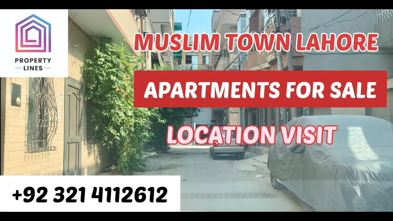 APARTMENTS FOR SALE | MUSLIM TOWN LAHORE | LOCATION VISIT