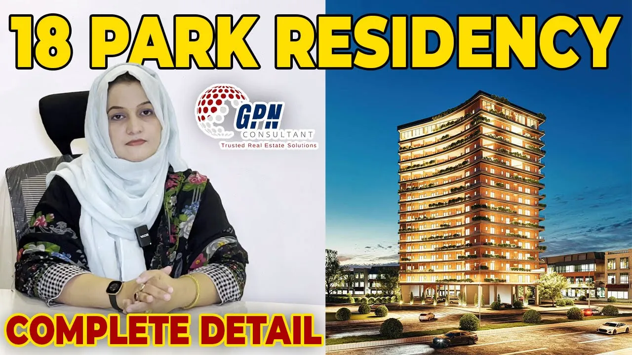 18 Park Residence | Alif Holdings | Union Living | Kanal Road | Lahore