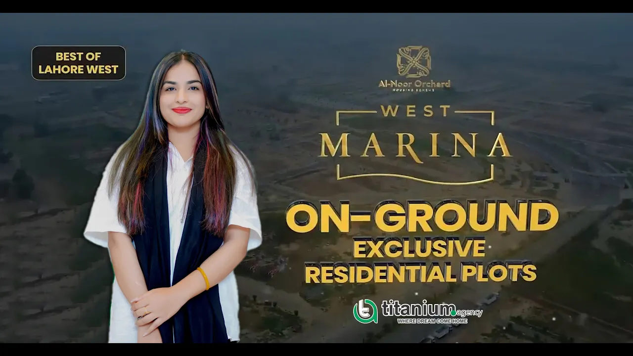 Al Noor Orchard West Marina Plots in Lahore | Booking From Rs. 4.5 Lac Amount | 4-Year Payment Plan
