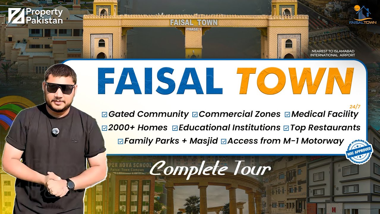 A Complete & Detailed Tour of Faisal Town Phase-1 ||  Redefining Premium Living in Islamabad