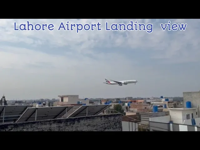 Lahore Airport landing view aeroplane landing view Allama Iqbal international Airport Lahore Landing