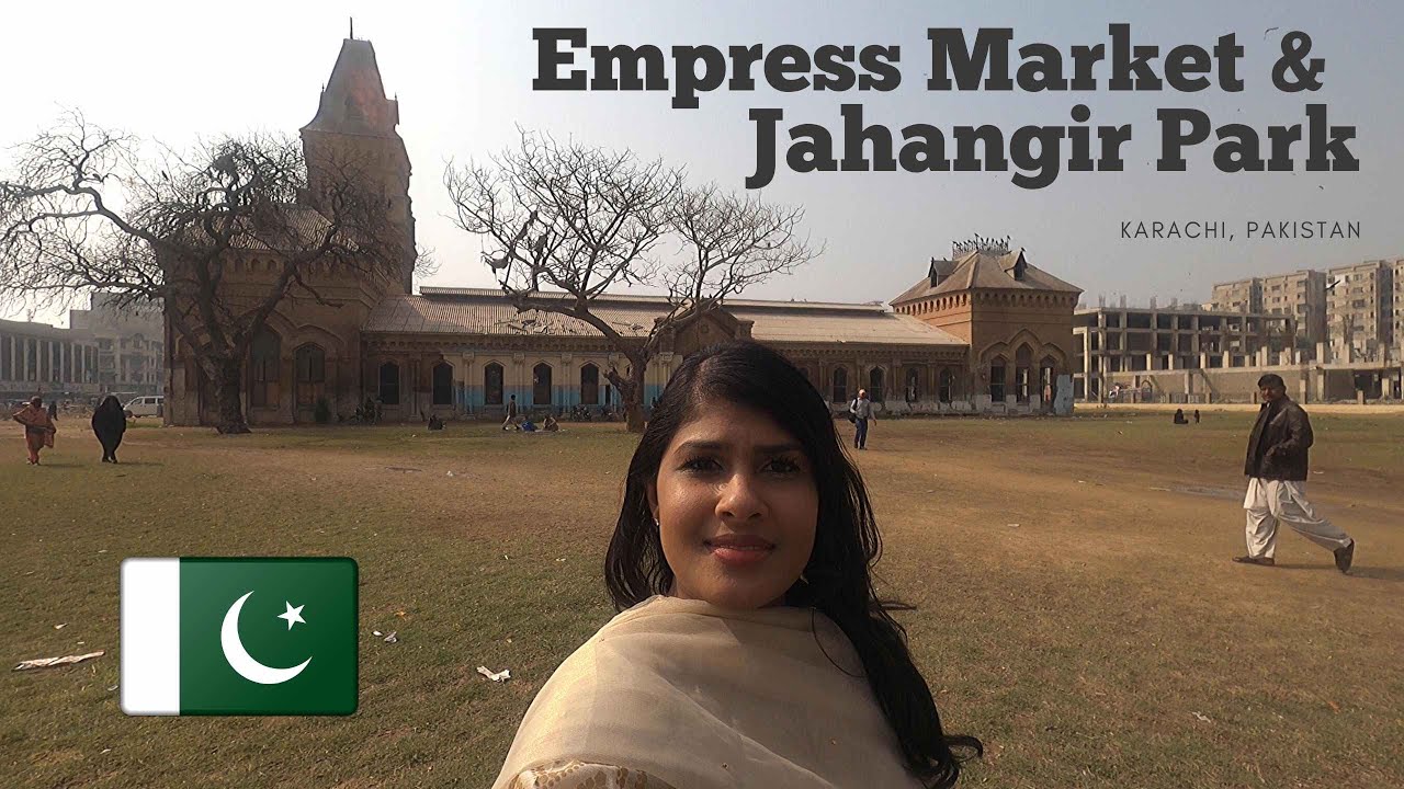 Pakistan Vlog | Sri Lankan girl visits EMPRESS MARKET & JAHANGIR PARK | Karachi |