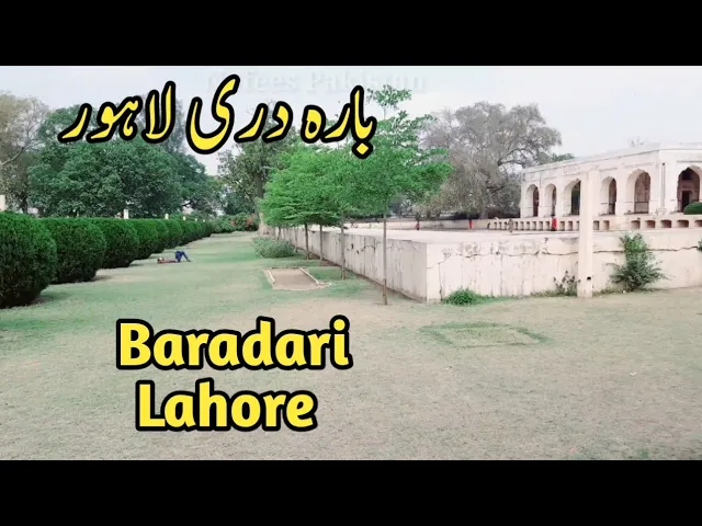 Baradari Lahore | Kamran ki Baradari  | Ravi River Lahore
