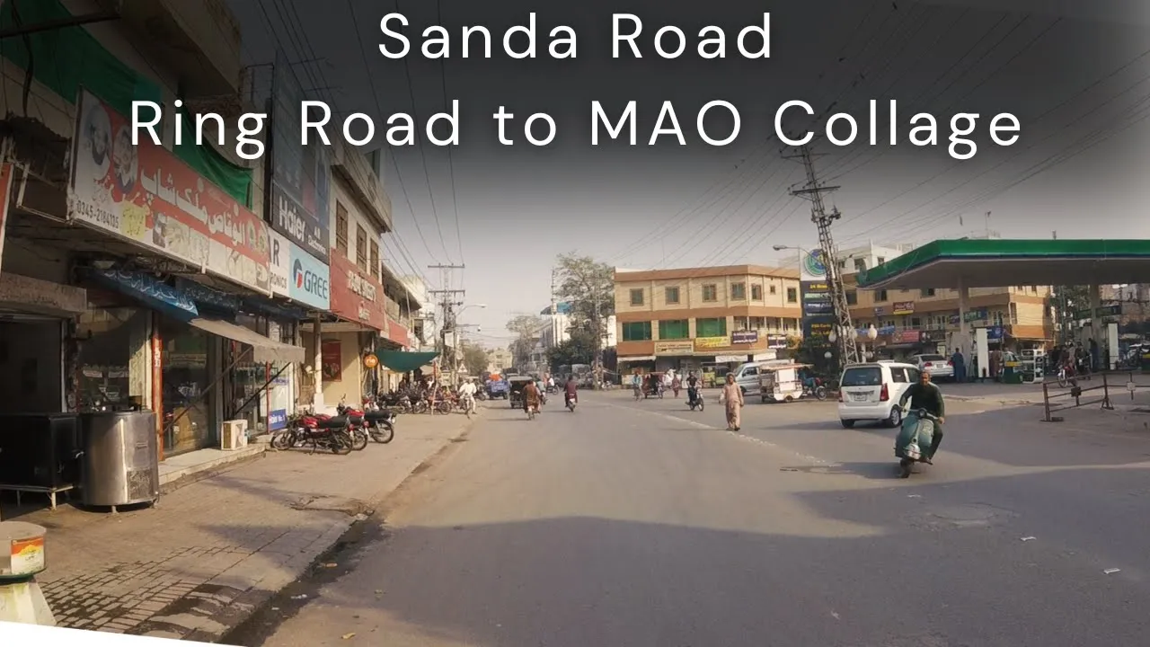 Streets of Lahore - Sanda Road, Ring Road to MAO Collage| Pakistan