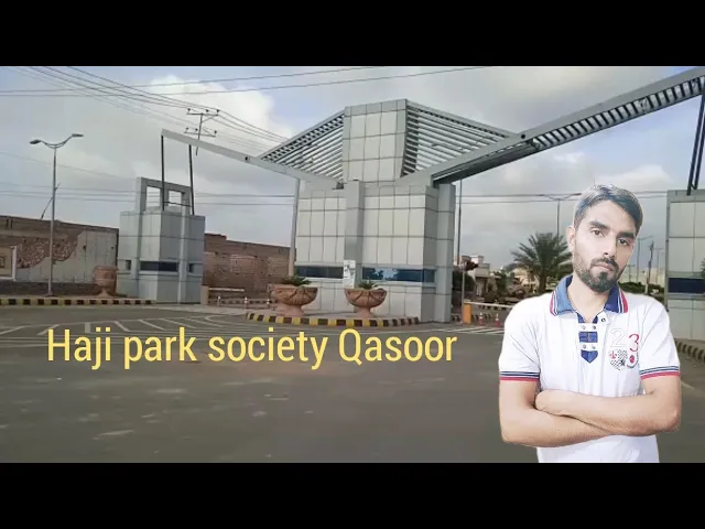 Haji park society Qasoor