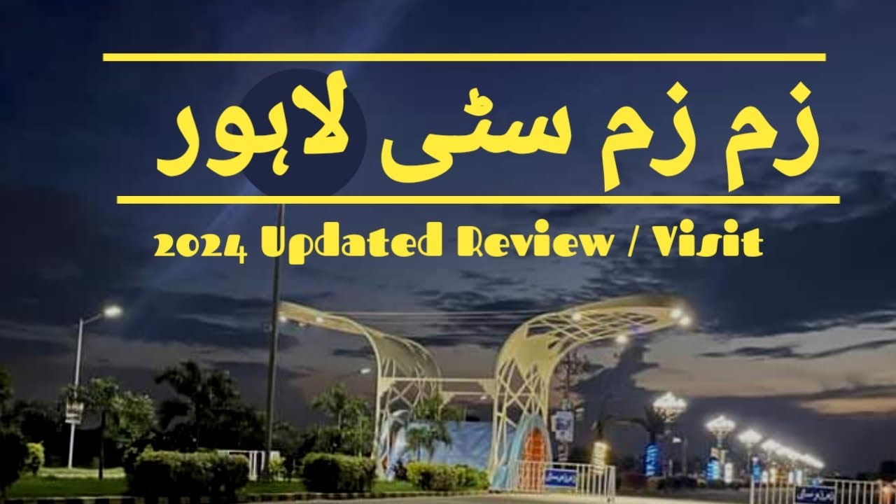Zam Zam city Lahore | 2024 updated review