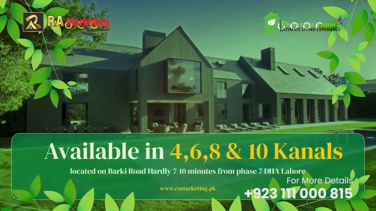 Paradise Farmz Luxury Farm House Society | Farm House Barki Road Lahore | Ra Marketing