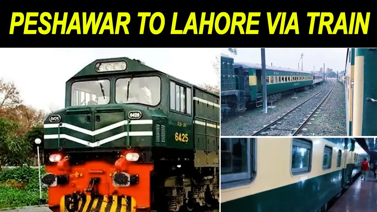 Peshawar to Lahore Travel In Jaffar Express |Peshawar | Peshawar To Lahore By Train