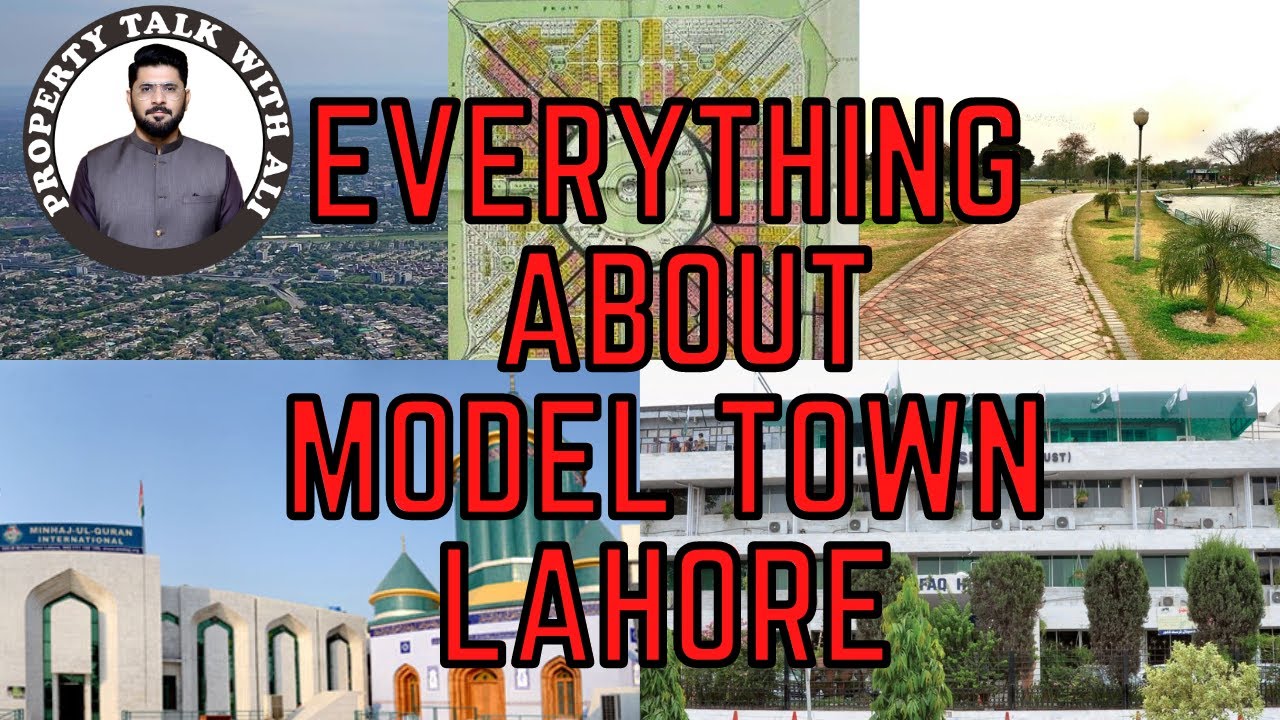 Model Town Lahore History & Present