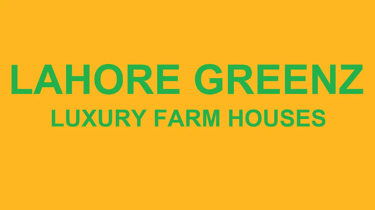 Lahore Greenz Luxury Farm Houses | Bedian Road Lahore | Latest Updates | Defence Avenue Marketing