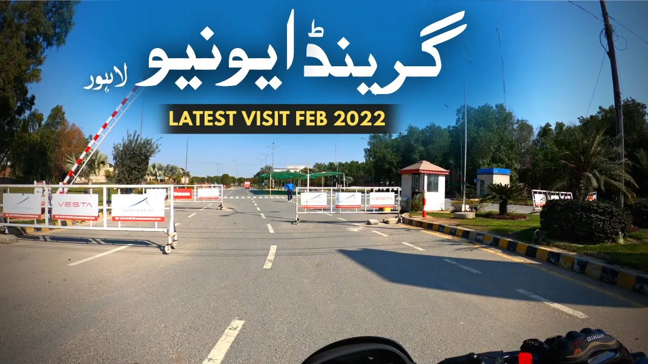 GRAND AVENUES HOUSING SCHEME LAHORE | FEB 2022 VISIT