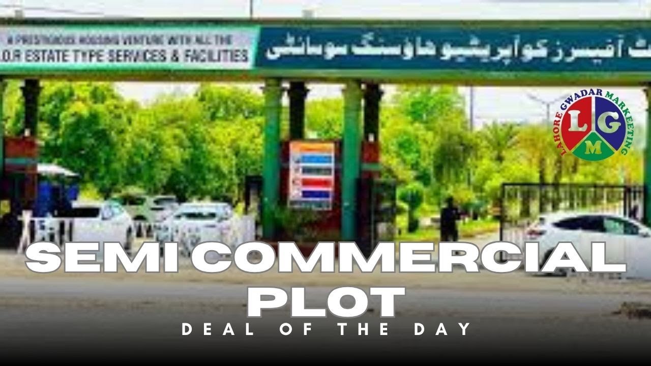 5 lac per marla  semi Commercial  plot for sale in Govt officers cooperative housing society