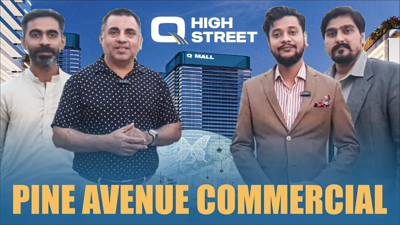Q High Street Commercials on Pine Avenue Road | Lahore’s New Investment Hotspot 2025