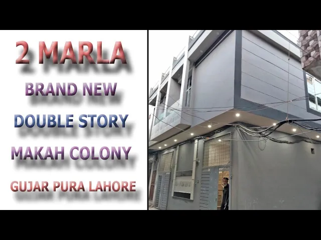 02 Marla corner Brand New Double Story ?? Gujar Pura #Makkah # Colony