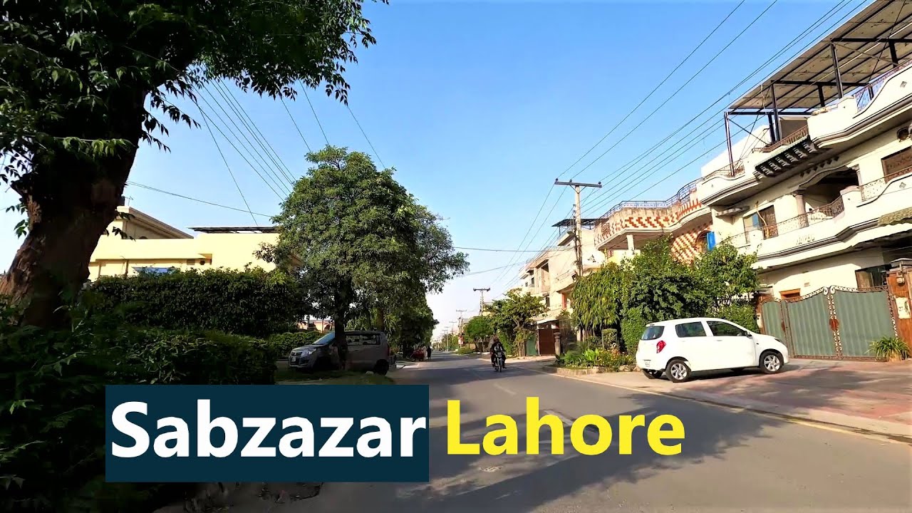 Sabzazar Colony Lahore Pakistan | Lahore City