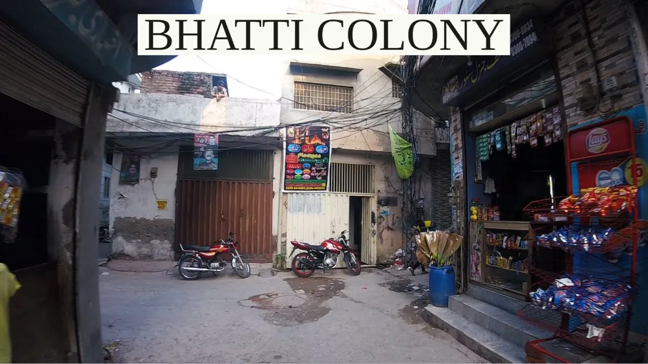 Streets of Lahore - Bhatti Colony