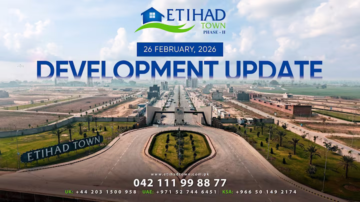 Etihad Town Phase - II - Development Update - February 27, 2026