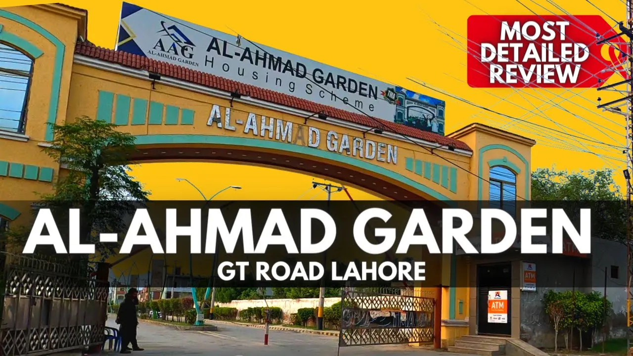 AL AHMAD GARDEN HOUSING SCHEME LAHORE | GT ROAD