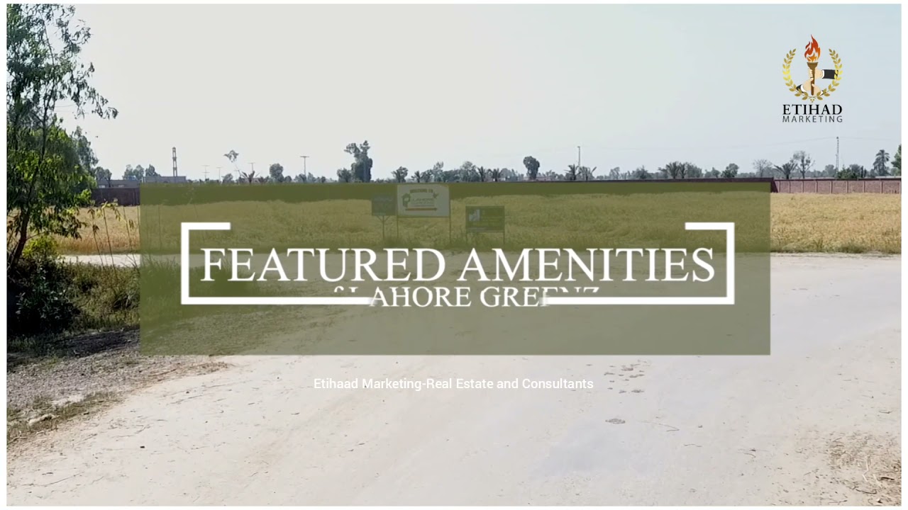 Lahore Greenz | Luxury Farmhouse Plots | Etihaad Marketing