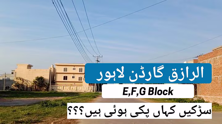 Al Raziq Garden Lahore Sharaqpur Road | E F G Block