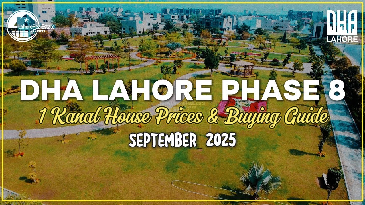 DHA Lahore Phase 8 Latest 1 Kanal House Prices | September 2025 Update