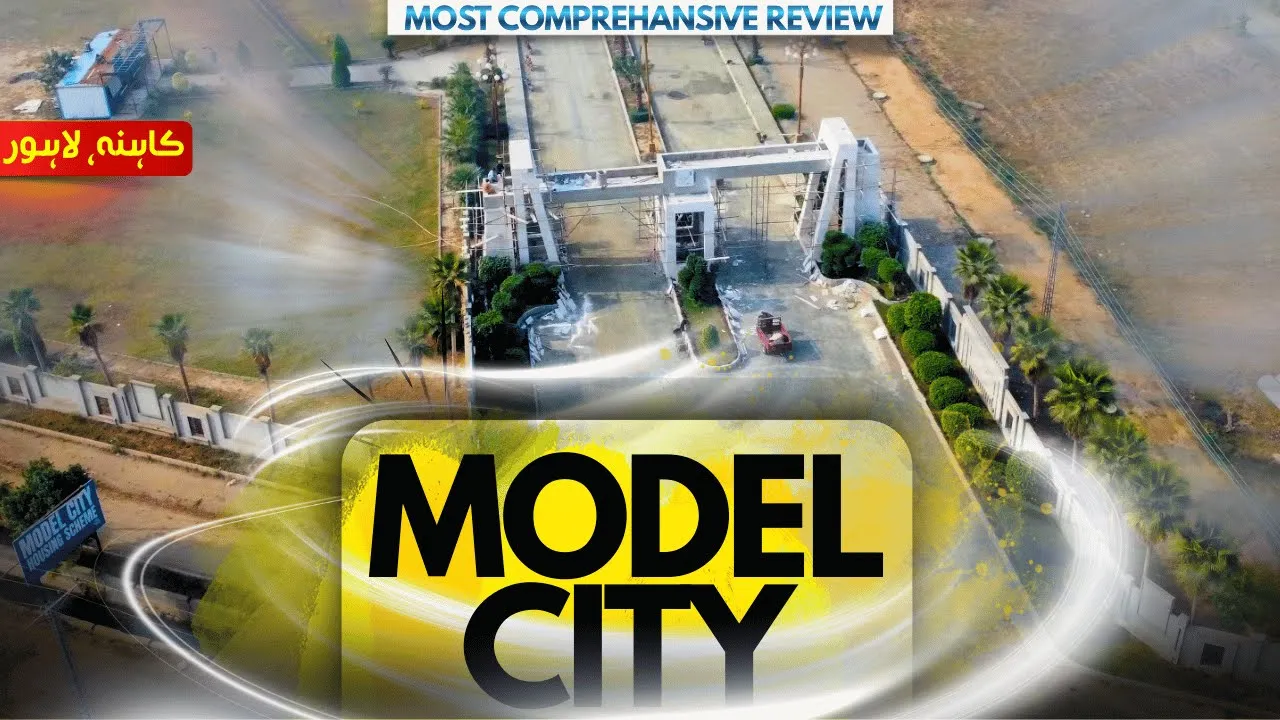 MODEL CITY LAHORE | DETAIL REVIEW 2026