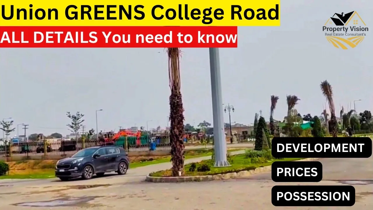 Union Greens Lahore Detailed overview and development update