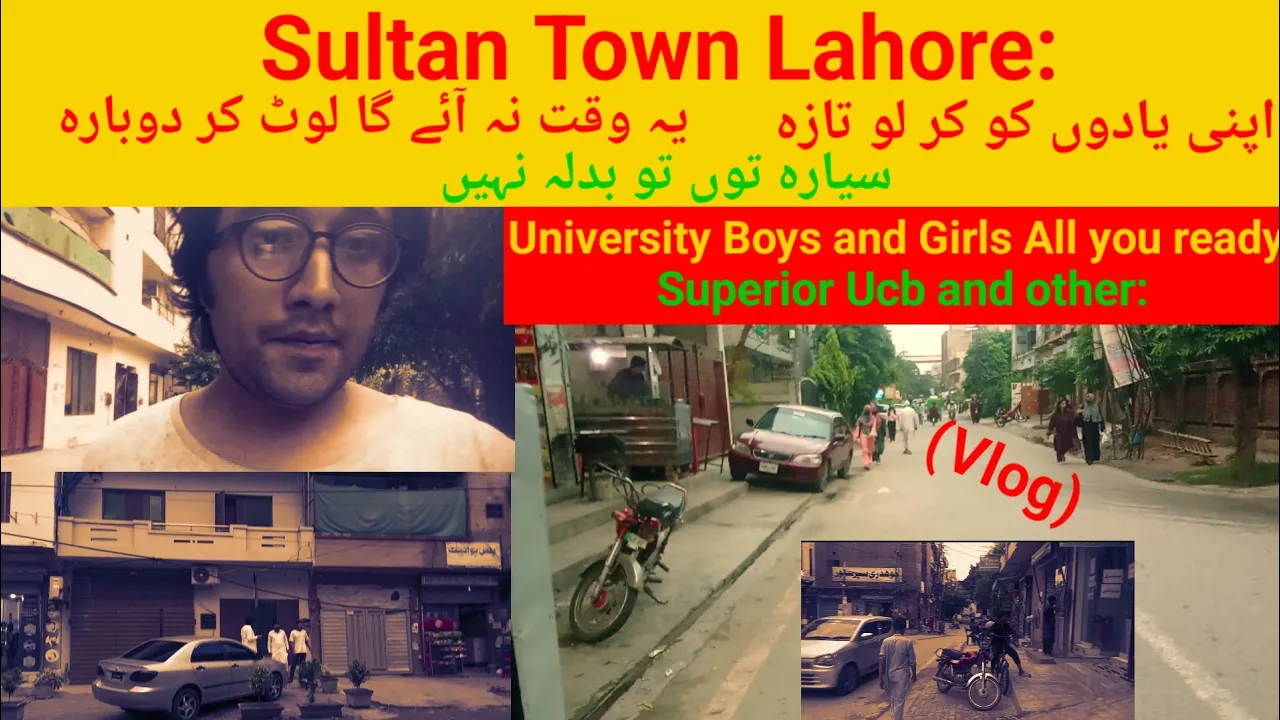 Sultan Town Lahore: