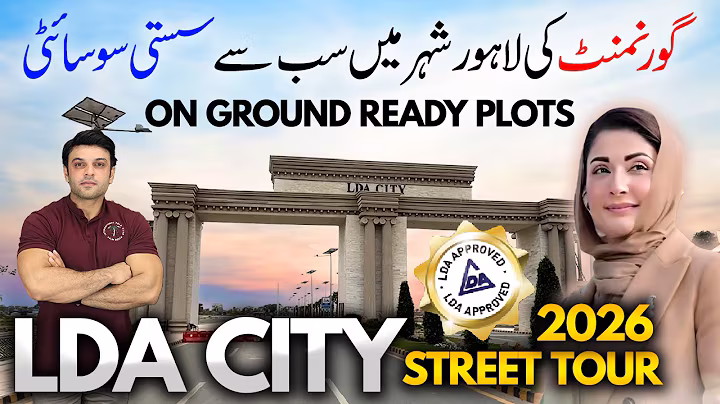 LDA City Lahore | Latest Street Tour & Current Plot Prices Update 2026 | Detailed Guide