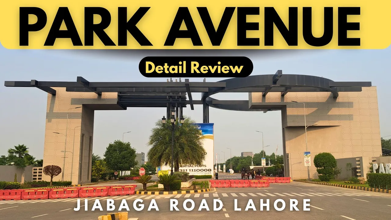Park Avenue Housing Scheme | Jiabaga Road Lahore | @rehmanipropertyofficial