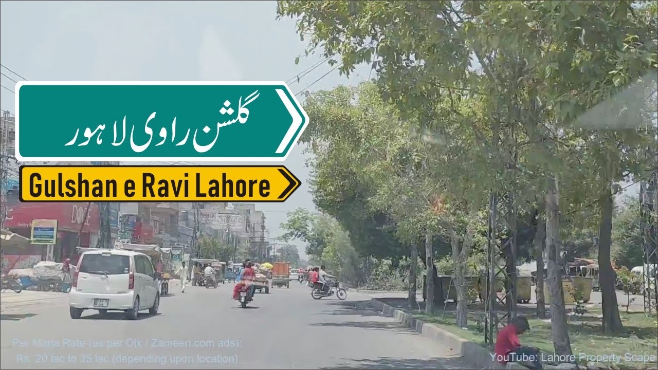 Gulshan e Ravi Lahore | #LahorePropertyScape | #oldbutgold