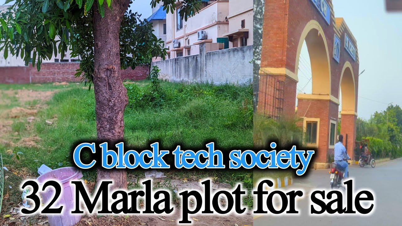 32 Marla plot for sale in C block tech society canal road Lahore