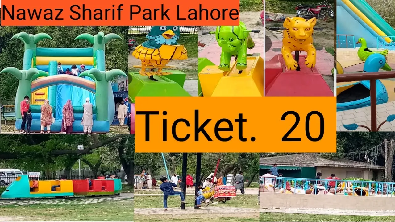 Nawaz Sharif Park Lahore 2021. Ticket RS 20.