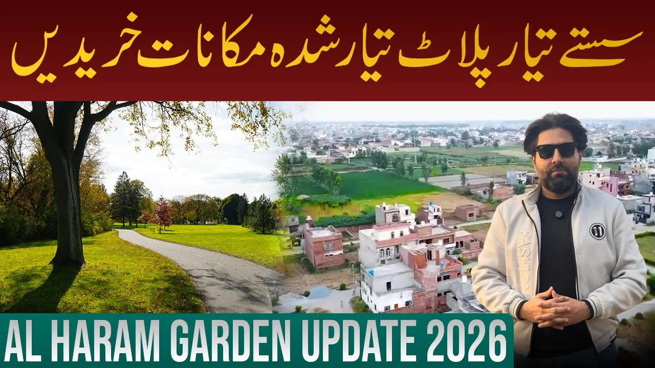 Buy Ready Plot | House for sale in Lahore | Property For Sale | Al Haram Garden Lahore Update