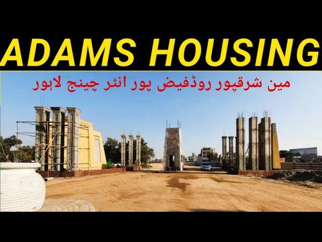Adams Housing Society Lahore, Adams Housing Scheme Faizpur Interchange Lahore, Property sale Network
