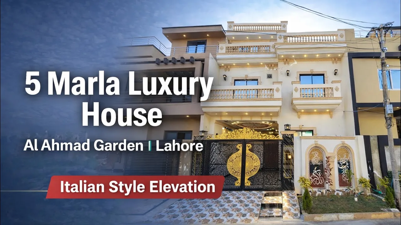 5 Marla Luxury House for Sale in Lahore | Italian Style Elevation | Al Ahmad Garden Lahore