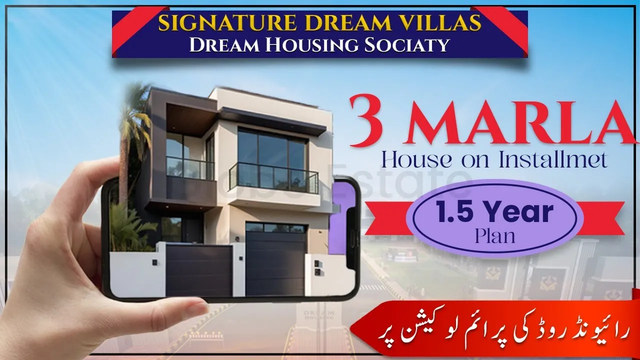 House for sale on Installment in Lahore Signature Dream Villas