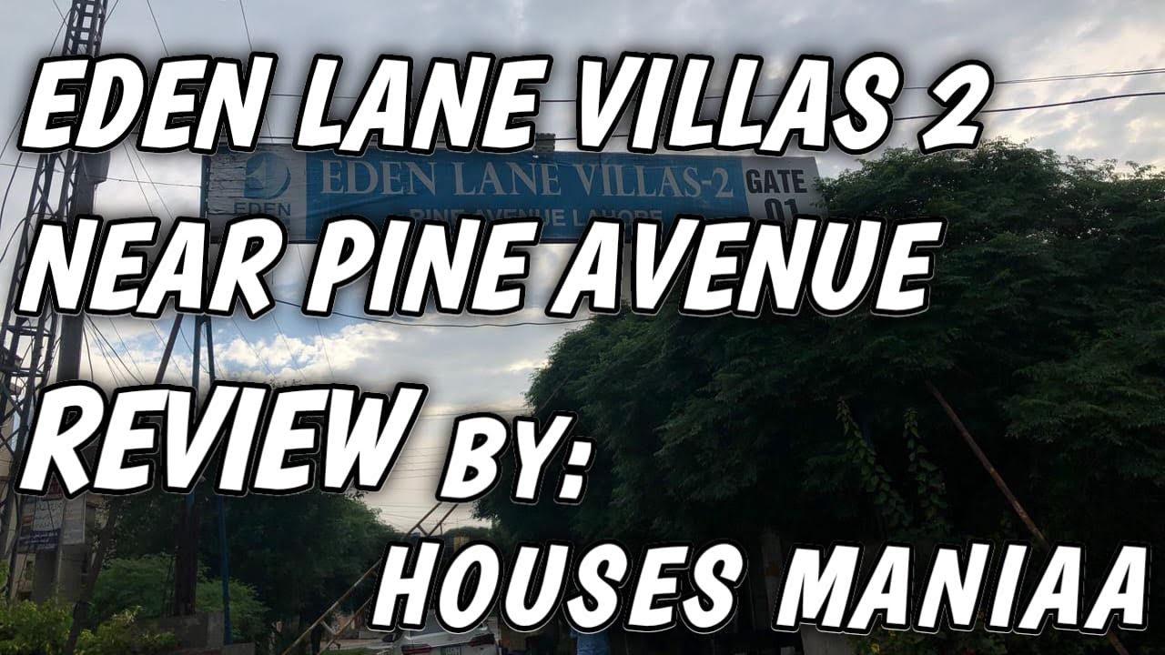 A Short Review Of Society EDEN LANE VILLAS 2 - By HOUSES MANIAA