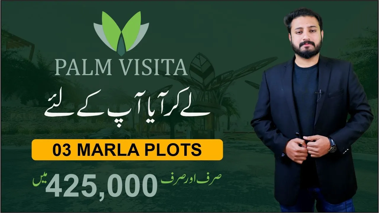 Palm Vista Housing Society Lahore | Payment Plan | Location & Prices #palmvista #skyrealtors