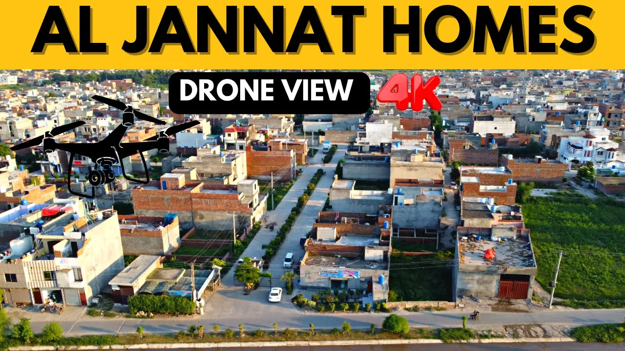 DRONE VIEW OF AL JANNAT HOMES KAHNA